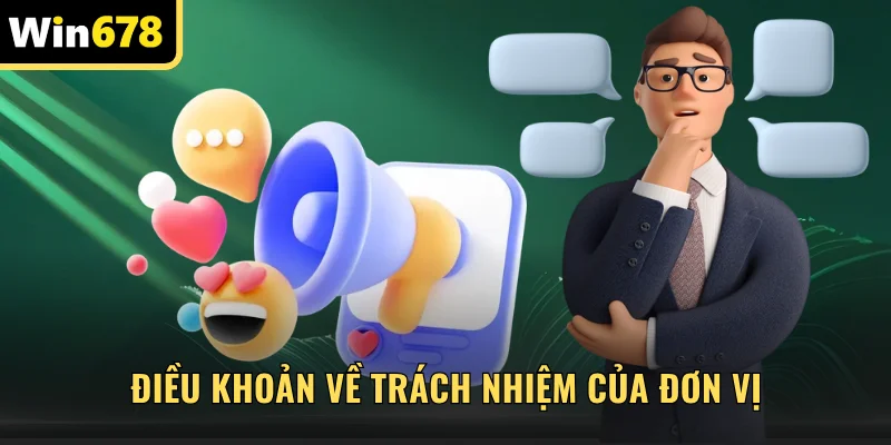 Điều khoản về trách nhiệm của đơn vị cá cược