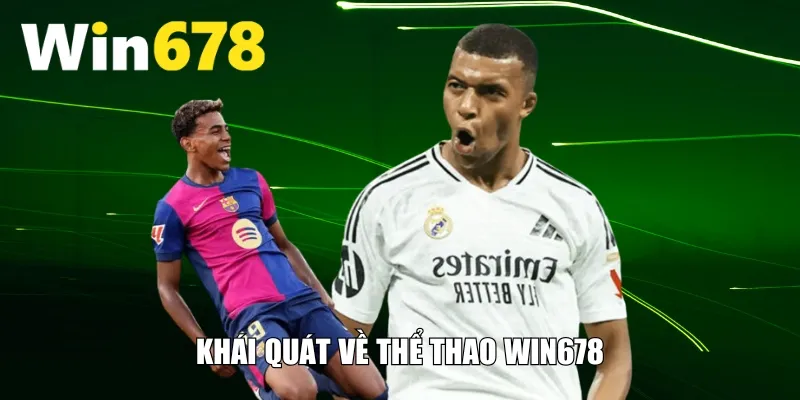 Khái quát về thể thao WIN678