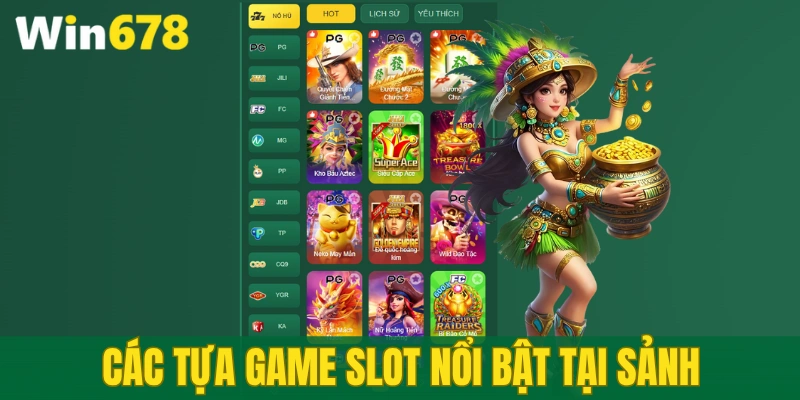 Kho game nổ hũ WIN678 nhiều chủ đề